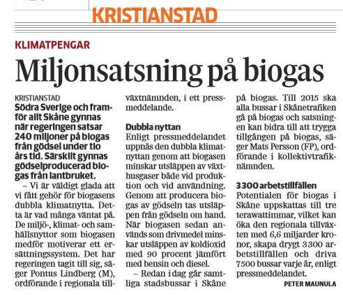 ÅkeriSydNytt 2013-06-20 Artikel Flera delar på biogasmiljon Kristianstadbladet 2013-08-21 Publicerat PRM Biogas ger dubbel klimatnytta Energinyheter 2013-08-22 Publicerat PRM Biogas - dubbel