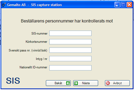 Produkt (korttyp) är angivet samt kontrollera att övrig information stämmer Saknas tilltalsmarkering i folkbokföringen markeras det namn som används som tilltalsnamn genom att man sätter två / runt