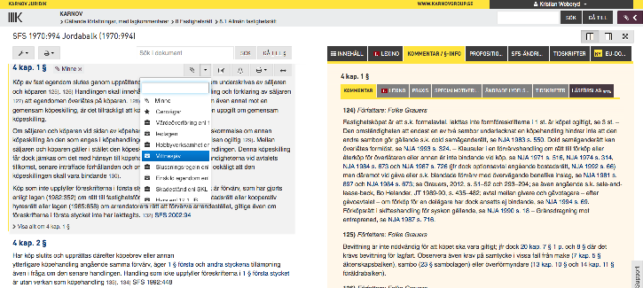 4. Dokumenten Rättsutredningsverktyget Använd rättsutredningsverktyget för att sammanställa information ur Karnov till dina ärenden.