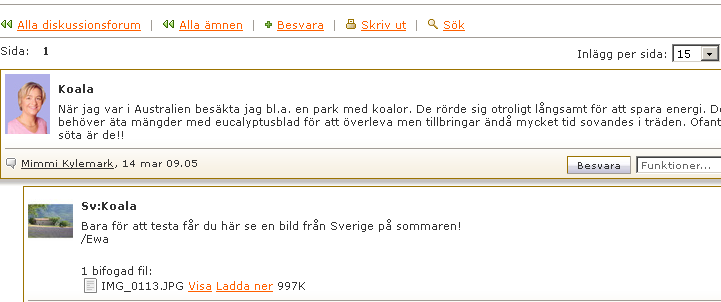 Medlemmar Här listas alla studenter och lärare som har tillgång till aktiviteten. Härifrån kan du även skicka PIM till dina kurskamrater. Anslagstavla Här finns meddelanden/anslag i kursen.