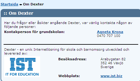 Om Dexter Här ges information om e-postadresser och telefonnummer där man kan få hjälp. Logga ut Med denna menypunkt kommer man tillbaka till inloggningsbilden och en annan användare kan logga in.