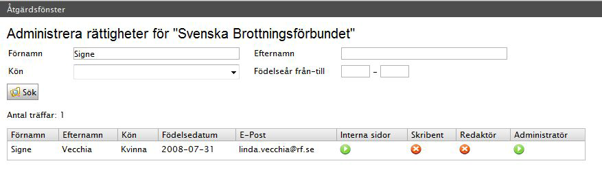 Arbeta med behörighet För att administrera behörighet i IdrottOnline Förbund måste du vara huvudadministratör eller administratör. Du arbetar med behörighetsnivåerna i Åtgärdsfönstret.