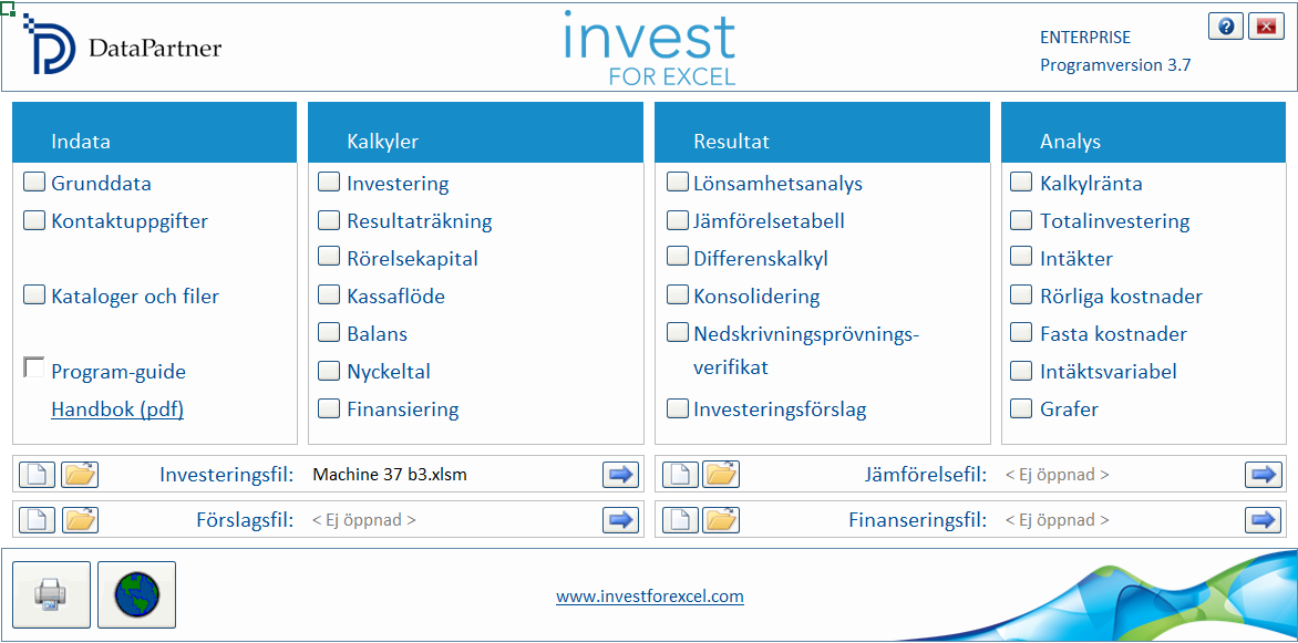 Utseende Invest for Excel 3.7 har nytt utseende med ljusare färger och modernare knappar. Microsoft Excel programversioner som stöds Invest for Excel 3.