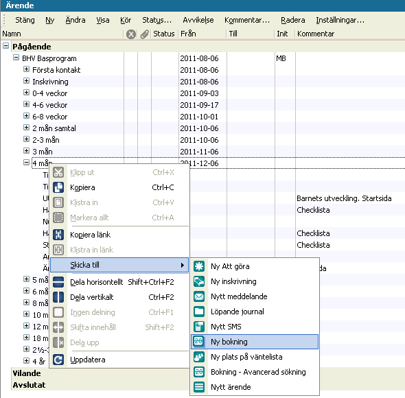 Boka in ett besök i tidboken Från Mitt arbete Gå till Mitt arbete och klicka på fliken Tidbok. Bläddra i tidboken med [Alt]+Pil höger eller vänster. Dubbelklicka på den tid du vill boka.