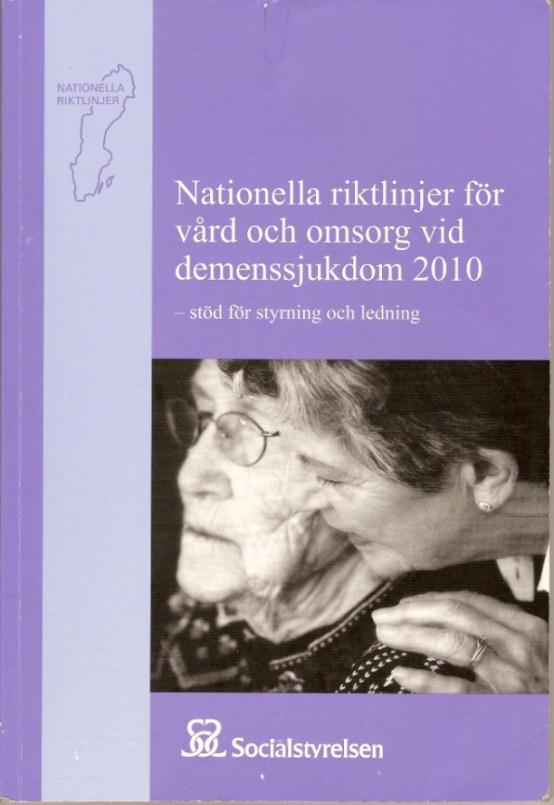 Implementering av nationella riktlinjer för vård och omsorg vid