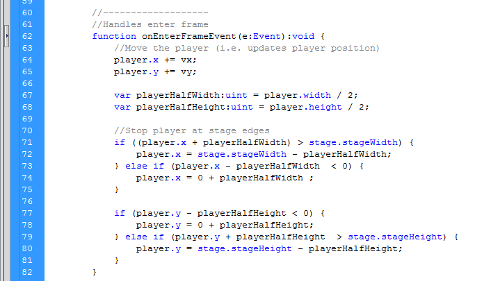 1. Byt ut if-satserna i din onenterframeevent() mot följande (vill du inte ta bort koden du skrivit kan du bara kommentera bort den inom /* */): //Screen wrapping if (player.