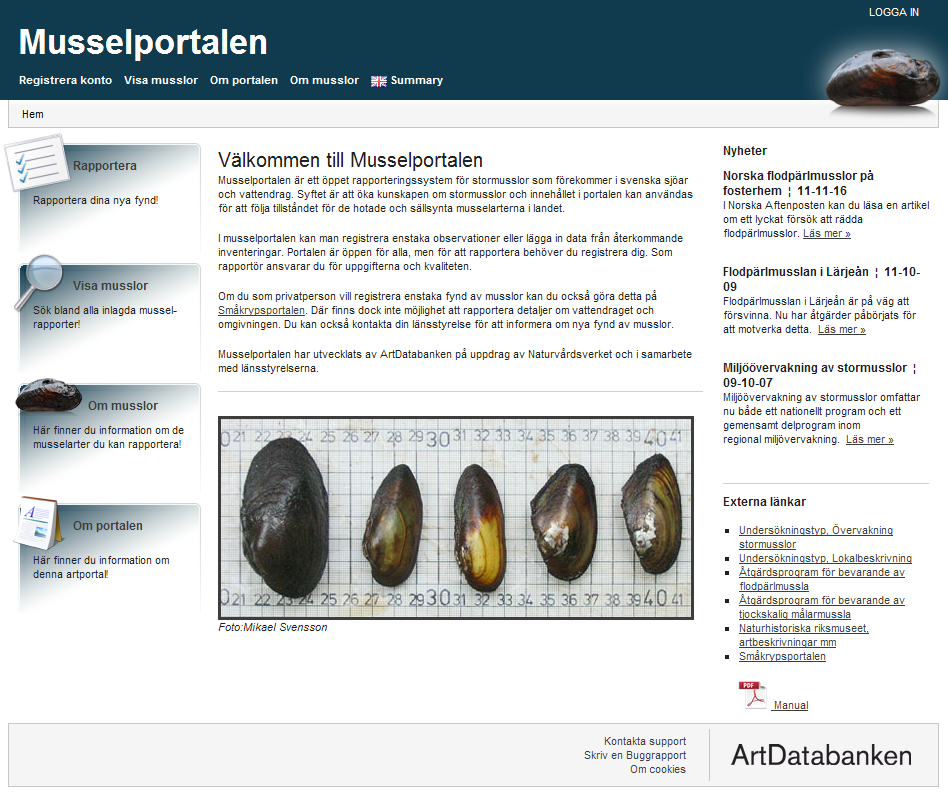 . I vänsterkanten finns Rapportera, Visa musslor, Om musslor och Om portalen.. Nyheter om musslor och närliggande aktiviteter 4. Kontaktuppgifter, länk för buggrapportering.