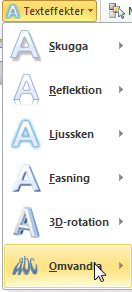 WordArt - Infoga WordArt WordArt Med hjälp av WordArt, kan du infoga speciella texteffekter. Du kan till exempel skapa fylld, lutad, roterad och utsträckt text. Infoga WordArt 1. Menyfliken Infoga 2.