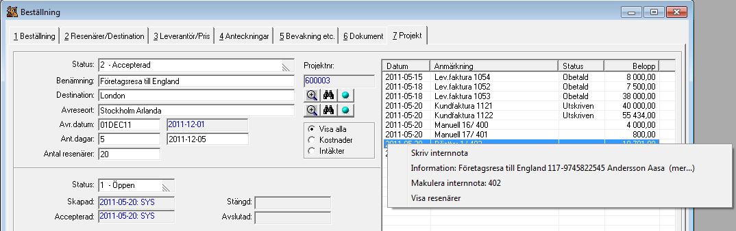 Informationsrutan visar följande information om den manuella betalningen. Högerklickar man på en kundfaktura kan man välja att skriva ut fakturan eller betala den.