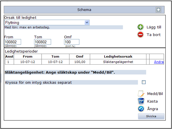 Registrera ledighet Klicka på fliken Min sida, klicka därefter på rubriken Ledighet. 4 7. Kontrollera att schemat är rätt. Välj ledighet i rullisten. Fyll i from- och tomdatum samt omfattning. 4. Klicka på Lägg till och raden lägger sig en rad under.