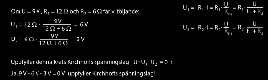 Kirchoffs lagar Strömlagen Summan av samtliga strömmar som flyter till eller från en nod är noll. Spänningslagen Summan av spänningarna i en slinga av en krets är noll.