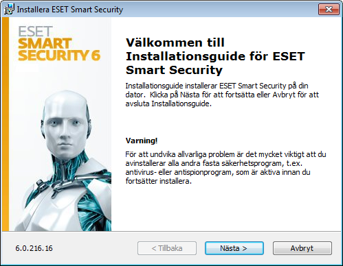 Installation ESET Smart Security innehåller komponenter som kan komma i konflikt med andra antivirusprodukter eller säkerhetsprogram som är installerade på datorn.
