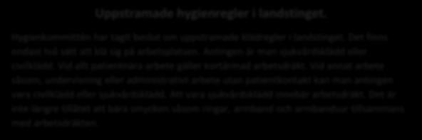 Hygiensköterskorna har ordet I ungefär var tionde säng ligger en patient med en vårdrelaterad infektion!