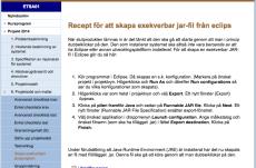Föreläsning 6: Summering och om tentamen ETSA01 Ingenjörsprocessen 1 - Metodik VT15 Markus Borg Agenda Kursinformation Sammanfattning av kursen och operativ utvärdering Schemalagda kursaktiviteter
