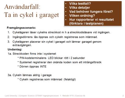 design i UML Design av användargränssnitt Whitebox och kodtäckning Ö4a