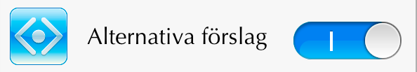 Du kan välja horisontell eller vertikal Alternativa förslag När Alternativa förslag slagits på, reagerar IntoWords på många frekventa stavfel.
