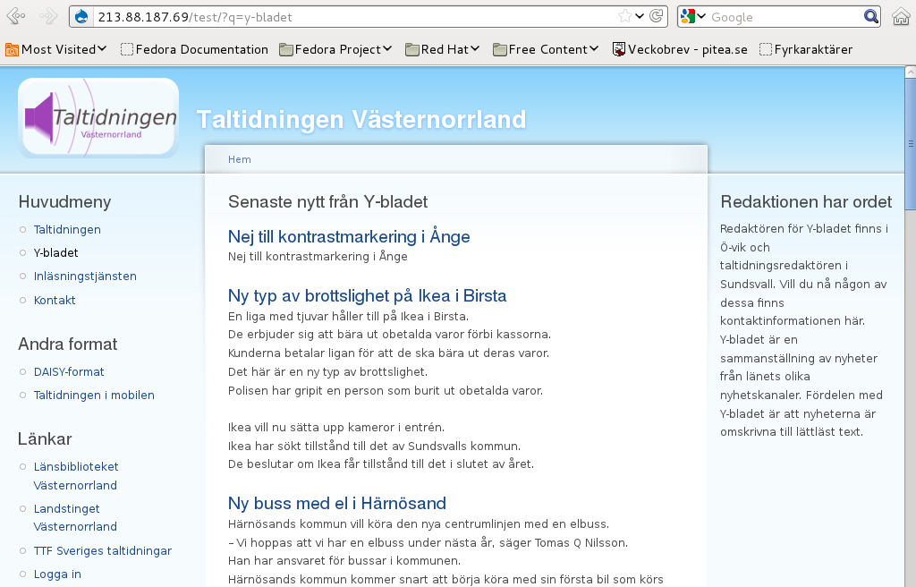 Publicera Y-bladet Innehåll Publicera Y-bladet...1 En användarmanual för att publicera Y-bladet på webben...1 Logga in...2 Logga ut...2 Att lägga till en artikel till Y-bladet...3 Ändra ett inlägg.