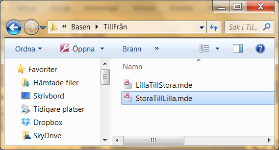 Överföring till Lilla- och Mellan Klicka på knappen För över ALLA uppdrag till utförare i formuläret Lagra i. Öppna mappen TillFrån i mappen Komprimera filen TillLilla.