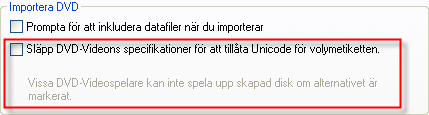 Tecken från språk som använder 16 bitars Unicode-tecken som inte matchar DVD-videospecifikationerna, till exempel japanska och koreanska, används inte i Nero Recode 2.
