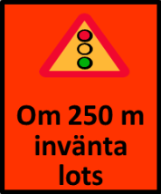 Lotsning i kombination med tillfällig trafiksignal (skyttelsignal) Lotsning kan kombineras med en tillfällig trafiksignal istället för vakt.