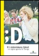 Syftet med en regional bredbandsstrategi Strategin tas fram i syfte att skapa förutsättningar och underlätta för den utbyggnad och de prioriterade åtgärder som krävs för att Blekinge skall kunna möta