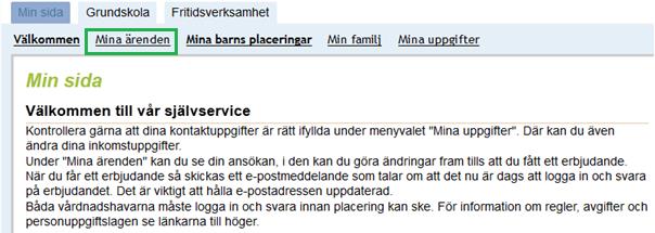 Att göra om skolvalet Om du ångrar ditt skolval så kan du logga in i Självservice Barn och utbildning och välja att