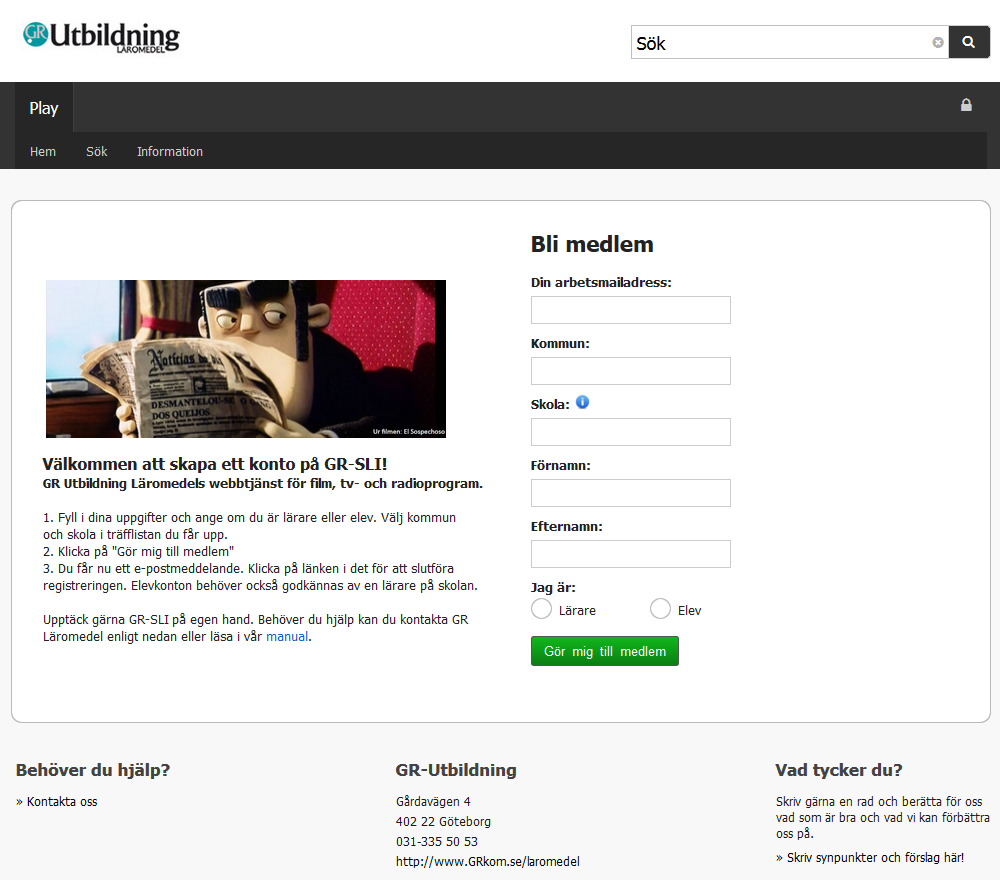 Skapa konto Klicka på hänglåset uppe till höger, och välj menyalternativet "Skapa konto". När du fyller i kommun och skola, får du en lista på "träffar" på det du skriver.