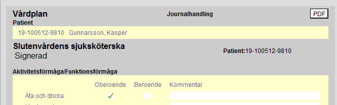 Vårdplan komplett Se och skriva ut Patienten skall alltid ha en utskrift av hela vårdplanen. När man har sin vårdplansdel framme kan man se hela vårdplanen genom att klicka på Se hela vårdplanen.