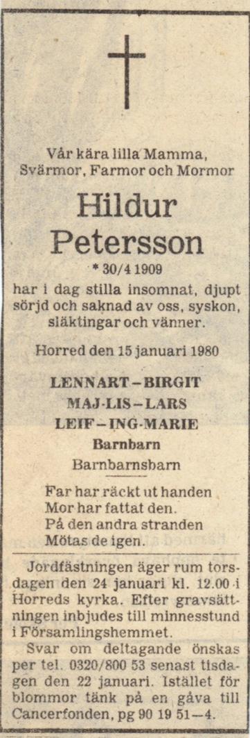 Hildur och Börje på Börjes 50-årsdag Kistan i Horreds kyrka 24 januari 1980 Hildur lämnade ett mycket stort tomrum efter sig när hon gick bort alldeles för tidigt.