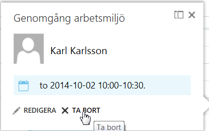 Ta bort bokningar Ta bort bokningar Radera en enstaka bokning Det finns många olika sätt att radera bokningar. Markera bokningen genom att klicka på den.