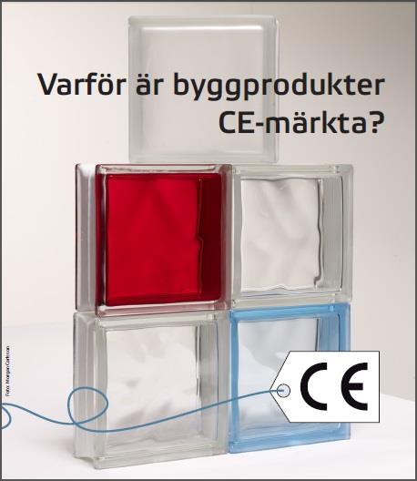 CE-märkning, frågor och svar, film och broschyrer