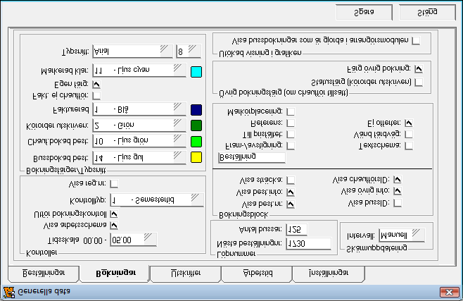 Redigera menyn Här registrerar Du de generella inställningarna för bokningarna. Flik 2 Bokningar Kontroller Tidsskala Visa arbetsshema Utför bokningskontroll Kontrolltyp Visa reg.