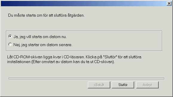 15 Programmet COMPANION SUITE PRO är nu installerat på din dator. 8 Klicka på NÄSTA för att starta installationen av COMPANION SUITE PRO på din dator.