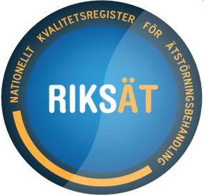 RIKSÄT Ätstörningar Nationellt kvalitetsregister för ätstörningsbehandling Exempel på mått i RIKSÄT Självsvält, överdriven motion, hetsätning, kompensatoriskt beteende Drabbar framför allt flickor