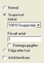 Välj mellan Normal, Skapa kort och Fråga efter kort. Normal: Välj Normal om fjärröppningen är en vanlig passage och ingen registrering av passagestatistik skall ske.