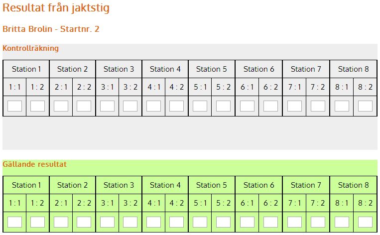 Registrera resultat Vid klick på menyalternativet Registrera resultat visas en vy där startnummer ska anges.