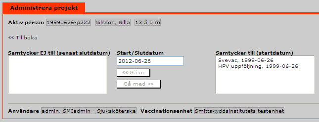 Manual 5 6 Förifyllda värden när ny person läggs in i Svevac. En ny ruta finns nu inlagd i Ny vaccination och Tidigare vaccination, som visar om samtycke finns registrerat.