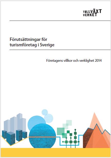 Turismföretag innovativa men i behov av kunskapsstöd för mer strategisk utveckling i ett