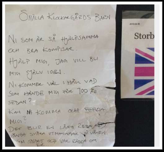 flaskpost!" "Spännande!" "Vem kan det vara ifrån?" Vi läser brevet tillsammans.