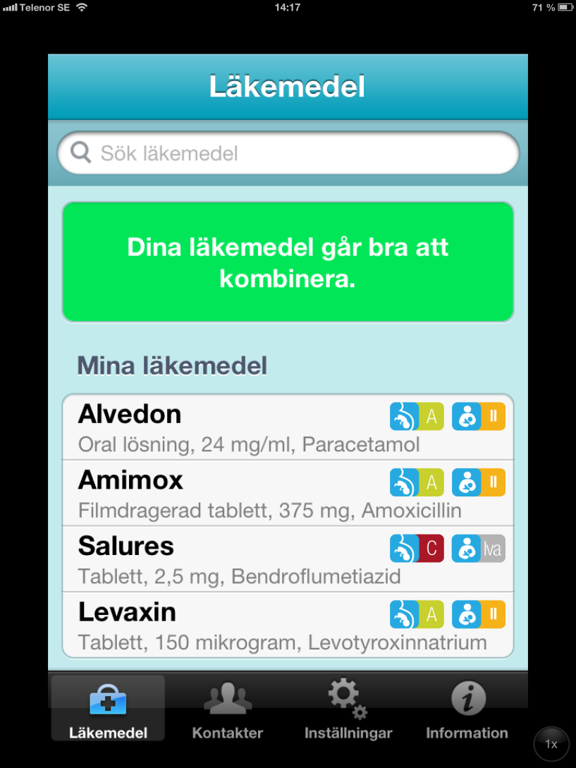 Mina Läkemedel När du Sparar ett läkemedel läggs det till Mina läkemedel.