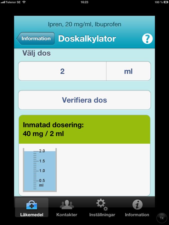 Doskalkylator Fyll i den dos