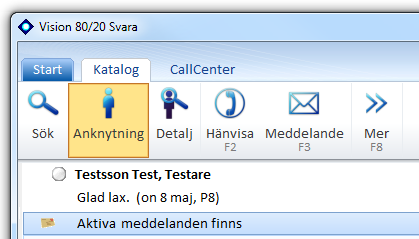 Visionutveckling 41 Sök upp anknytningen (I det här fallet "Test Testsson"). Tryck på F3 (Meddelande), välj därefter meddelandemallen Var god ring. Meddelanderutan byts ut mot ovanstående bild.