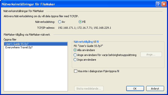 162 Dela och utbyta data 3. I dialogrutan Nätverksinställningar för FileMaker aktiverar du tillvalet Nätverksdelning genom att klicka på På. Vid TCP/IP-adress visas systemets TCP/IP-adress.