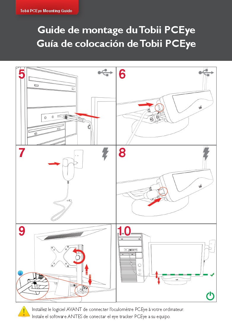 10 cm/ 3,94 tum 10 cm/ 3,94 tum Ledigt VESA INTE ledigt VESA Följ instruktionerna i den medföljande monteringsguiden för PCEye (och kom ihåg instruktionerna från monteringsfilmen i