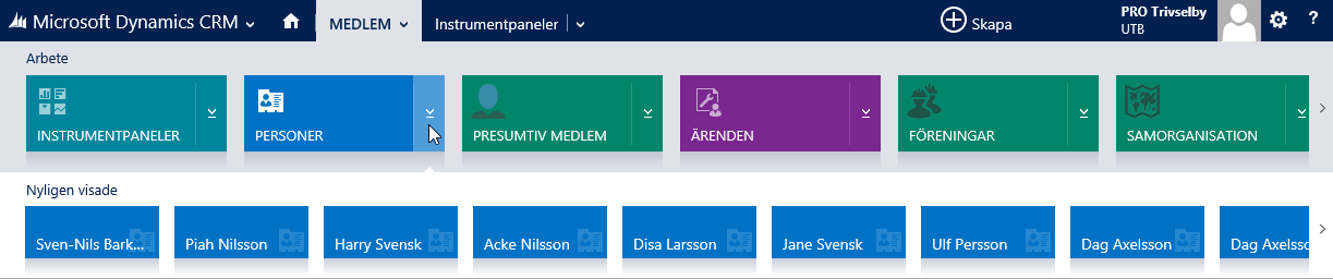 1 Hjördis Medlem & Organisation 13 För att direkt visa något av de senaste objekten i valfri vy, kan du peka på modulens namn i navigationsmenyn.