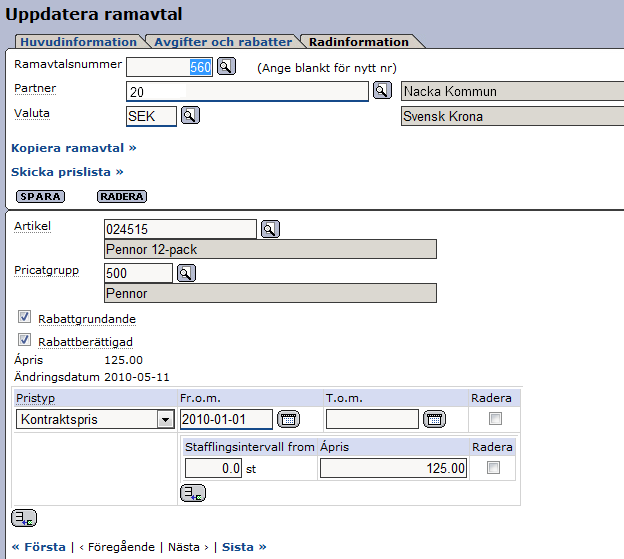 Artiklarnas priser anges som vanligt under fliken Radinformation. Dessutom kan ni nu kan ange om artikeln är rabattgrundande och/eller rabattberättigad.