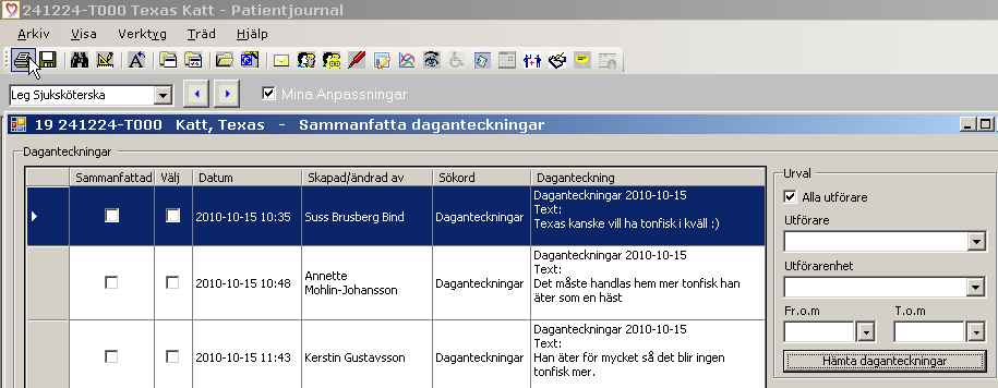 37 (37) Vårdplanen läses i textfältet Söka daganteckning i patient journal (läsa) Daganteckningar från omvårdnadspersonalen kan läsas i den enskilde brukarens patientjournal genom