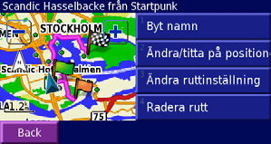 Redigera en sparad rutt 1. Tryck på Verktyg > Min info > Rutter > Ändra i/titta på rutter. 2. Tryck på den rutt som du vill redigera. 3. Tryck på Ändra. 4.