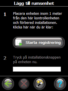 3. Installation steg för steg 3.Tryck på Starta registrering, och tryck sedan på och släpp på termostaten. 4. Upprepa för varje enhet. 5.