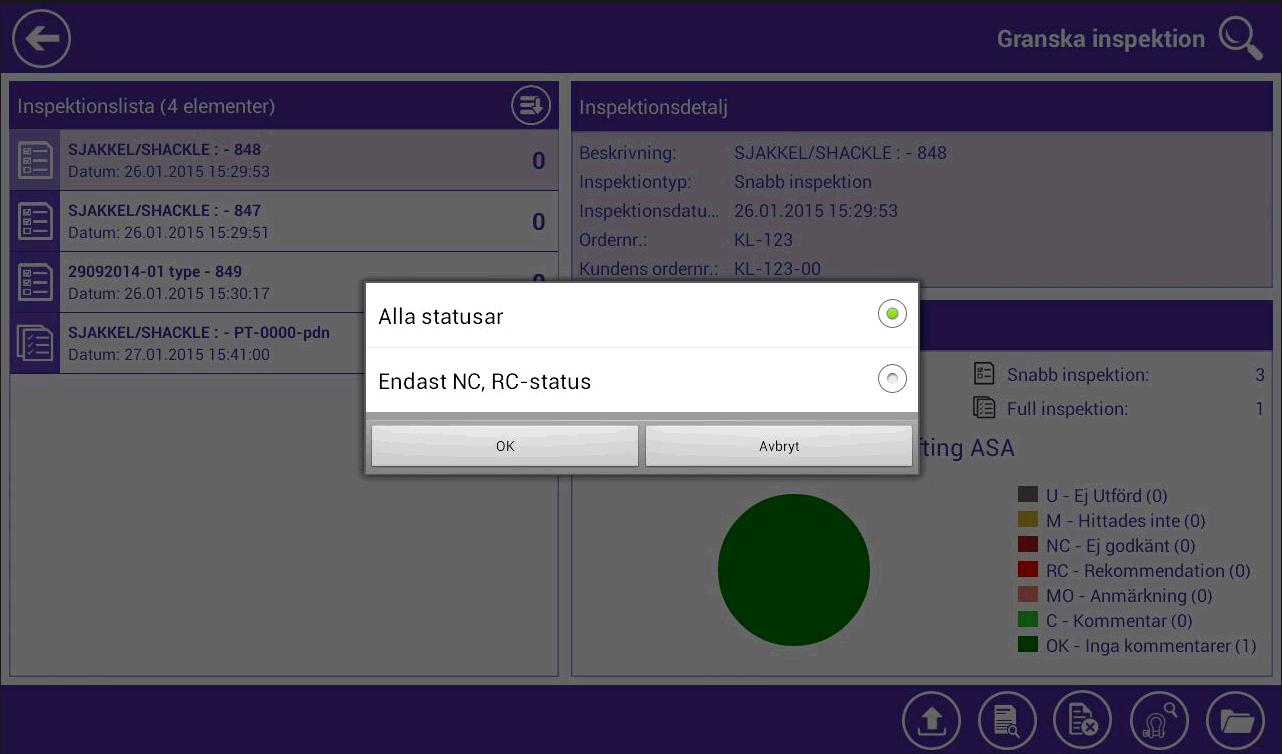 Granska inspektion Sammanfattning av dina inspektioner visas i panelen Sammanfattning med följande information: - Total: antalet utrustning du hämtade - Inspekterat: antalet utrustningar som har